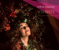 Emma Daumas, chanteuse bien vivante !. Publié le 25/05/16